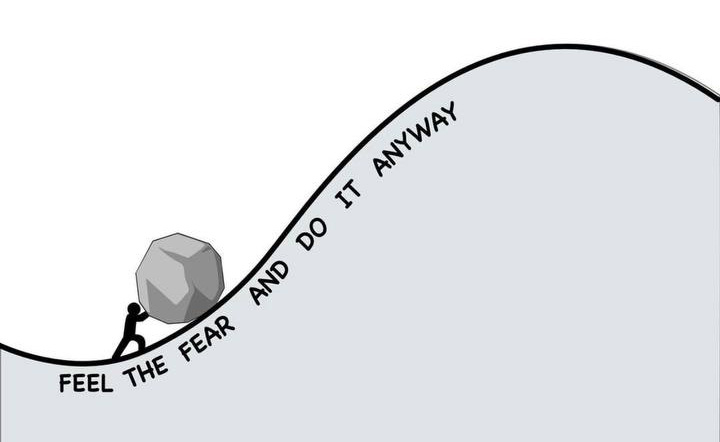 Fear Is Always There! Get Used to It and Keep Moving Forward Fear Is Always There! Get Used to It and Keep Moving Forward